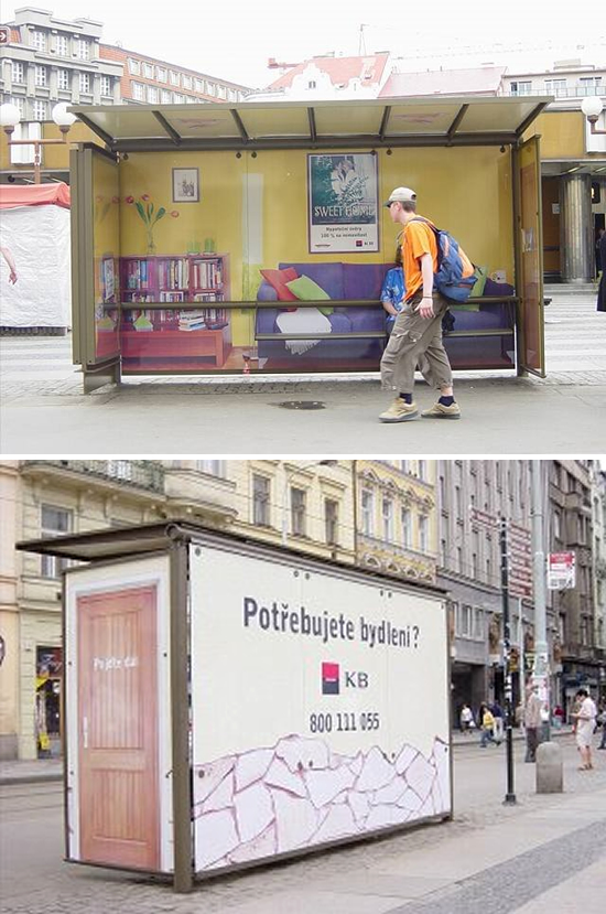 銀行（Commercial Bank）のバスシェルター広告。あなたは家を必要としていますか？ 住宅ローンのキャンペーンだそうです。＜チェコ＞