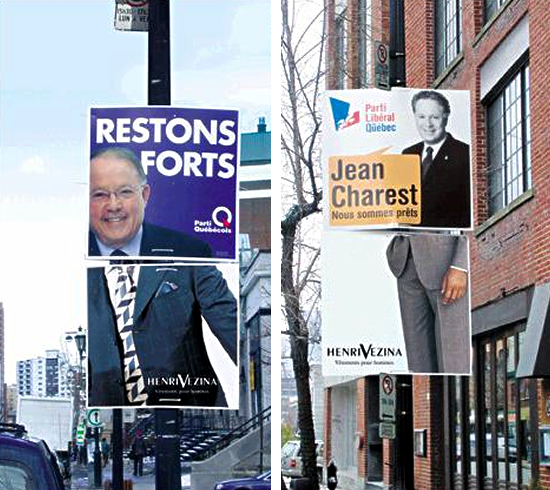 高級ブティック（Henri Vezina）の屋外広告。ケベック州で実施された選挙にて、その候補者ポスターに便乗したキャンペーン。これは巧い。＜カナダ＞