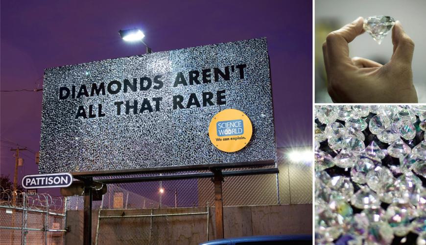 サイエンスワールド（バンクーバー）の屋外広告。ダイヤモンドに見立てたガラスを無数に散りばめ宝石展の開催を演出しています。＜カナダ＞